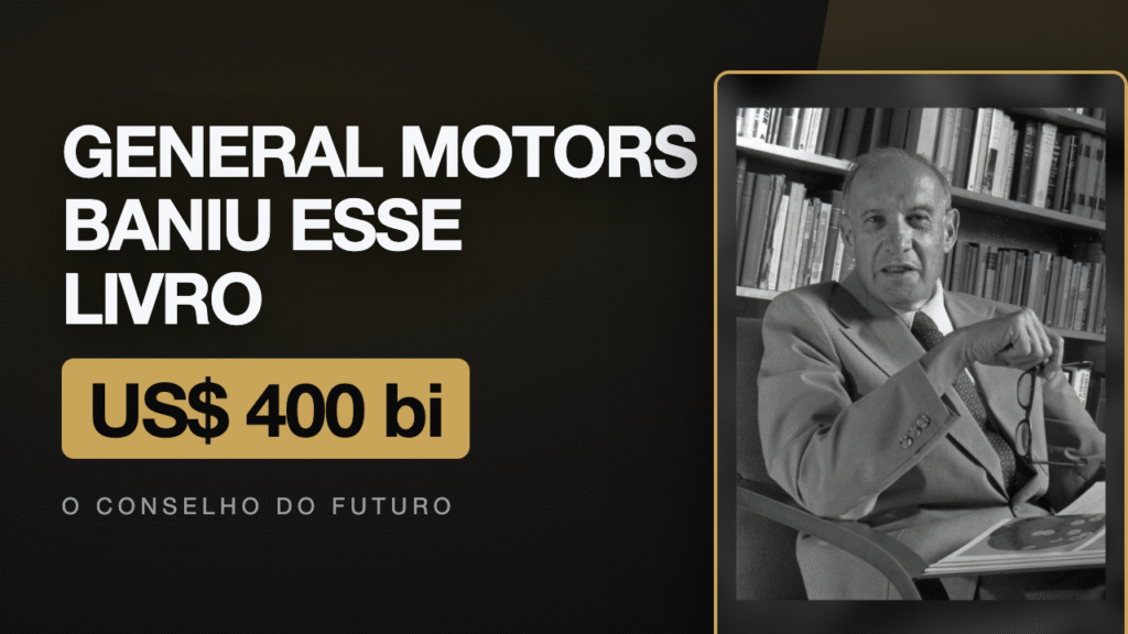 Peter Drucker e a General Motors: o relatório que a GM ignorou e a Toyota transformou em império